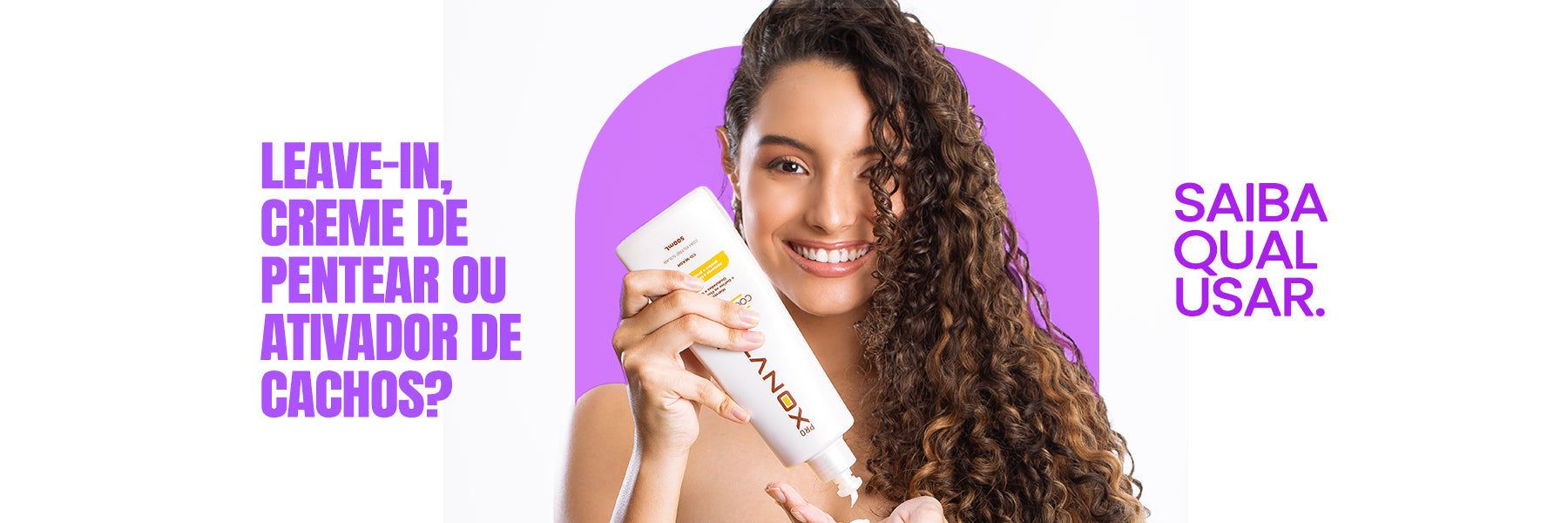 Leave-in, creme de pentear ou ativador de cachos? Saiba qual usar