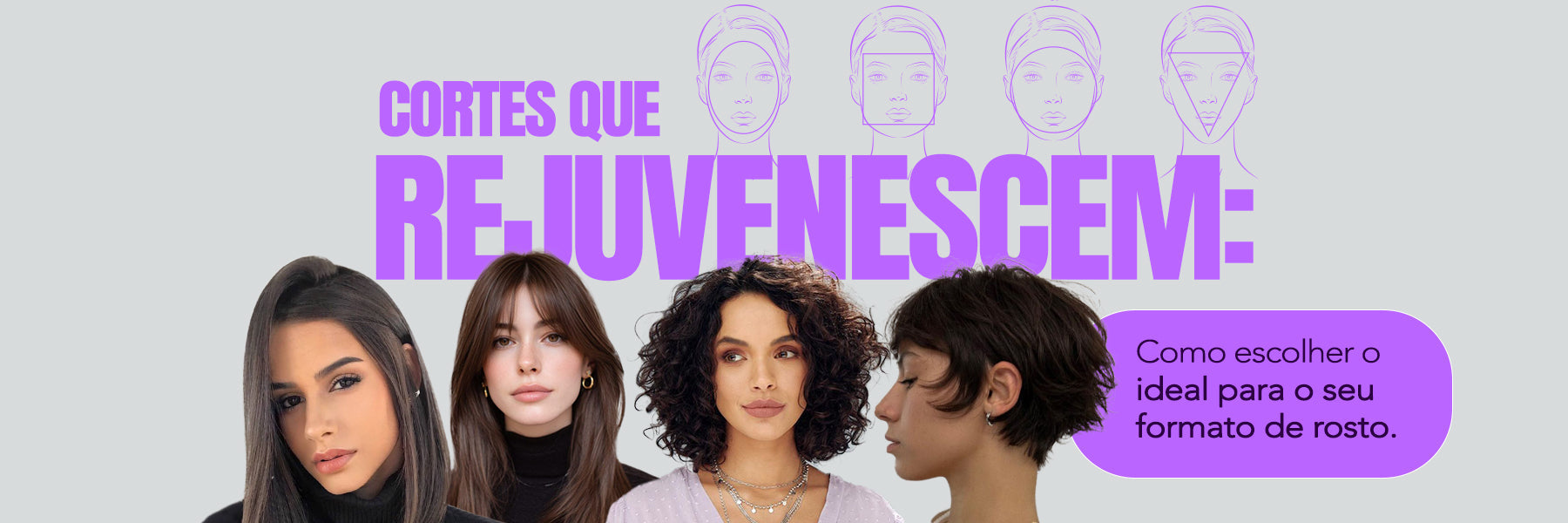 Cortes que rejuvenescem: como escolher o ideal para o seu formato de rosto