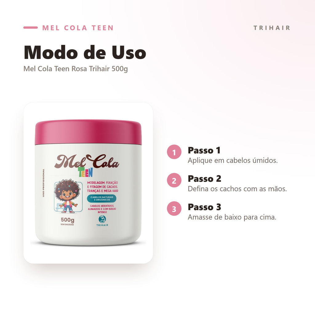 Modo de uso do Mel Cola Teen Rosa Trihair — aplicar mecha a mecha em cabelo úmido